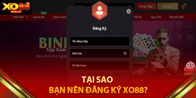 Tại Sao Bạn Nên Đăng Ký XO88?